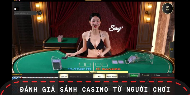 Những đánh giá trải nghiệm casino QH88 từ người chơi